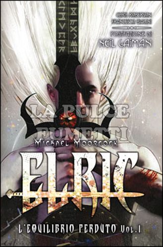 100% PANINI COMICS - ELRIC: L'EQUILIBRIO PERDUTO 1